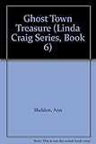 The ghost town treasure