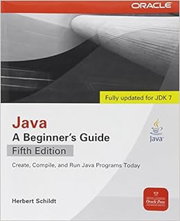 Java, A Beginner's Guide, 5th Edition: Herbert Schildt: 9780071606325: Amazon.com: Books