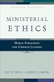 Ministerial Ethics: Moral Formation for Church Leaders