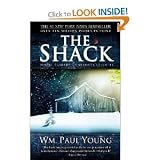 The Shack: Where Tragedy Confronts Eternity [Paperback]