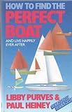 How to find the perfect boat : and live happily ever after