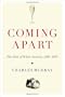 Coming Apart: The State of White America, 1960-2010