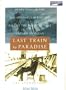 Last Train to Paradise