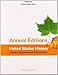 Annual Editions: United States History, Volume 1: Colonial through Reconstruction (Annual Editons)