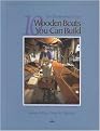 10 Wooden Boats You Can Build (For Sail, Motor, Paddle and Oar) (The Woodenboat Series) (Paperback)