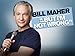 Bill Maher ... But I'm Not Wrong
