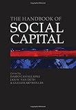 Handbook of social capital : the troika of sociology, political science and economics