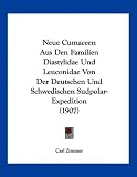 Produkt-Bild: Neue Cumaceen Aus Den Familien Diastylidae Und Leuconidae Von Der Deutschen Und Schwedischen Sudpolar-Expedition (1907)