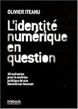Revue Eyrolles  / L'identité numérique en question