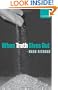 When Truth Gives Out