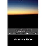 Spirituality and End of Life Care: 31 Facts From Research