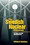 The Swedish Nuclear Dilemma: Energy and the Environment (Resources for the Future)