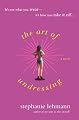 The Art of Undressing