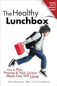 Cover of "The Healthy Lunchbox" Cover of "The Healthy Lunchbox"