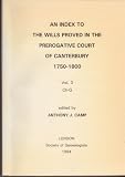 An index to the wills proved in the Prerogative Court of Canterbury 1750-1800