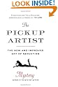 The Pickup Artist: The New and Improved Art of Seduction