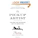 The Pickup Artist: The New and Improved Art of Seduction