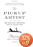 The Pickup Artist: The New and Improved Art of Seduction