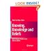 Knowing, Knowledge and Beliefs: Epistemological Studies across Diverse Cultures