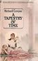 A TAPESTRY OF TIME (Enchanting Bird of Kinship Saga, Vol 3)