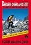 Bernese Oberland East (Rother Walking Guide) (German Edition)