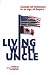 Living with Uncle: Canada-US Relations in an Age of Empire (Canadian Centre for Policy Alternatives)