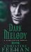 Dark Melody: The 'Dark' Carpathian Series: Book 10