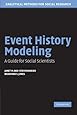 Event History Modeling: A Guide for Social Scientists (Analytical Methods for Social Research)