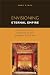 Envisioning Eternal Empire: Chinese Political Thought of the Warring States Era