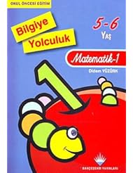 Book: Bilgiye Yolculuk - Matematik (5 - 6 Yas) - Bahcesehir Yayinlari