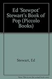 Ed 'Stewpot' Stewart's book of pop