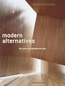 modern alternatives: Höller & Klotzner Architecture (English, Italian and German Edition)