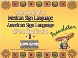 MSL Mexican Sign Language to/from ASL American Sign Language Translator