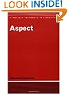 Aspect: An Introduction to the Study of Verbal Aspect and Related Problems (Cambridge Textbooks in Linguistics)