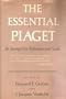 The Essential Piaget