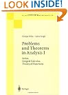 Problems and Theorems in Analysis I: Series, Integral Calculus, Theory of Functions (Classics in Mathematics)