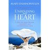 Unbinding the Heart: A Dose of Greek Wisdom, Generosity, and Unconditional Love