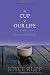 The Cup of Our Life: A Guide to Spiritual Growth