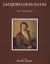 Jacques-Louis David: New Perspectives