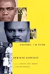 Brother, Im Dying by Edwidge Danticat