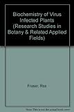 Biochemistry of virus-infected plants