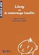 Loczy ou le maternage insolite