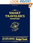 The Smart Traveler's Passport: 399 Ti...