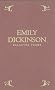 Emily Dickenson: Selected Poems