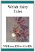 Search : Welsh Fairy Tales