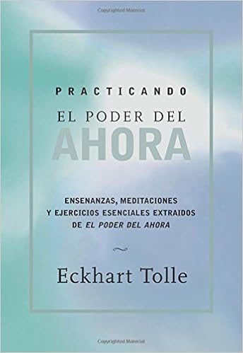 Eckhart Tolle Practicing The Power Of Now Pdf Eckhart Tolle Practicing The Power Of Now Pdf