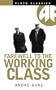 Farewell to the Working Class (Pluto Classics)