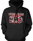 Come At Me Bro. Mens Sweatshirt, Hot Trendy Funny Statements Pullover Hoodie