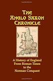 The Anglo Saxon Chronicle