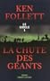 La Chute des g�ants (ROMAN)